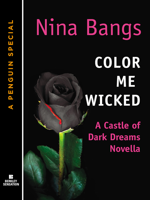 Title details for Color Me Wicked by Nina Bangs - Available